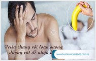 Một vài biểu hiện nhận biết rối loạn cương dương ở nam giới