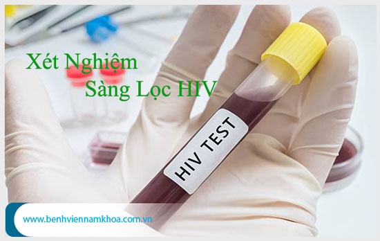 Tiến hành thăm khám và xét nghiệm sàng lọc HIV